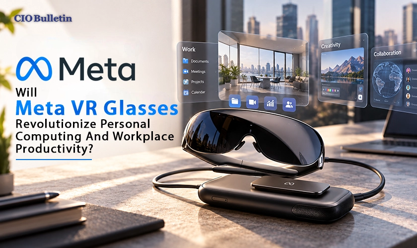  Meta VR Glasses Launch at Connect 2026 